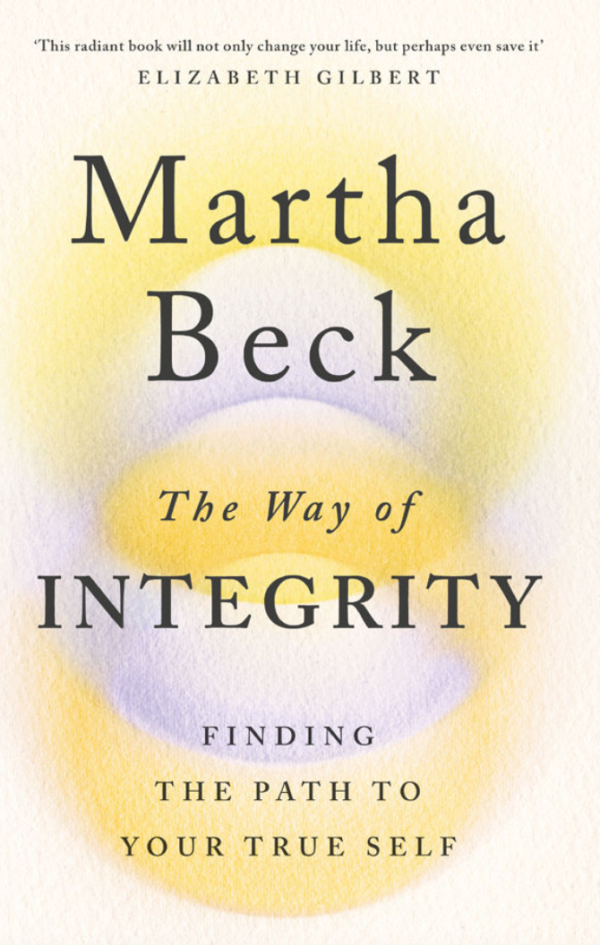 The Way of Integrity – finding the path to your true self
