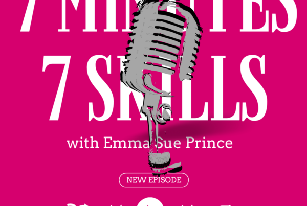 7 Skills 7 Minutes Podcast